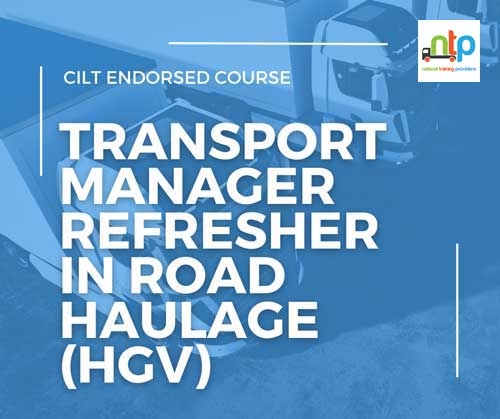 Transport Manager Refresher in Road Haulage HGV